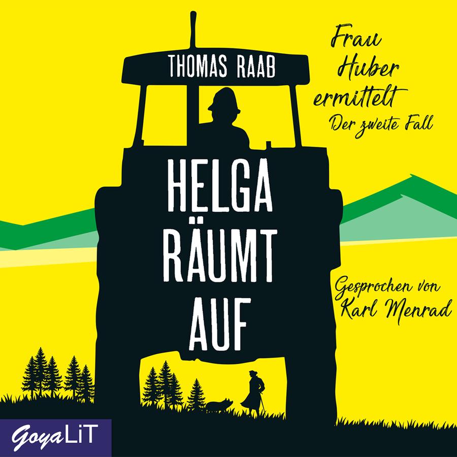 „Helga räumt auf“ von Thomas Raab: Cover mit einer grafisch reduzierten Illustration in Gelb-, Schwarz- und Grüntönen. Im Mittelpunkt steht die schwarze Silhouette eines Traktors, in dessen Fahrerkabine die Silhouette einer Person zu sehen ist. Der Titel „Helga räumt auf“ ist in großen weißen Buchstaben auf den Traktor gesetzt. Im unteren Bereich, zwischen den Rädern des Traktors, sind die Silhouetten einer älteren Frau mit Stock und eines Schweins zu sehen. Links und rechts stehen kleine Gruppen schwarzer Tannen. Im Hintergrund erstrecken sich stilisierte grüne Hügel vor einem gelben Himmel. Oben steht der Name „Thomas Raab“. Rechts befinden sich die Reihenbezeichnung „Frau Huber ermittelt“ sowie der Zusatz „Der zweite Fall“. Rechts unten steht „Gesprochen von Karl Menrad“. Unten links befindet sich das Logo „GoyaLiT“.