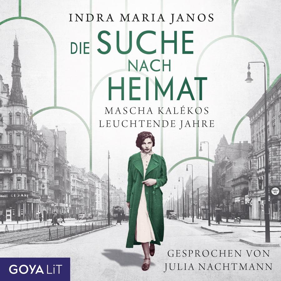 Cover Die Suche nach Heimat. Mascha Kalékos leuchtende Jahre