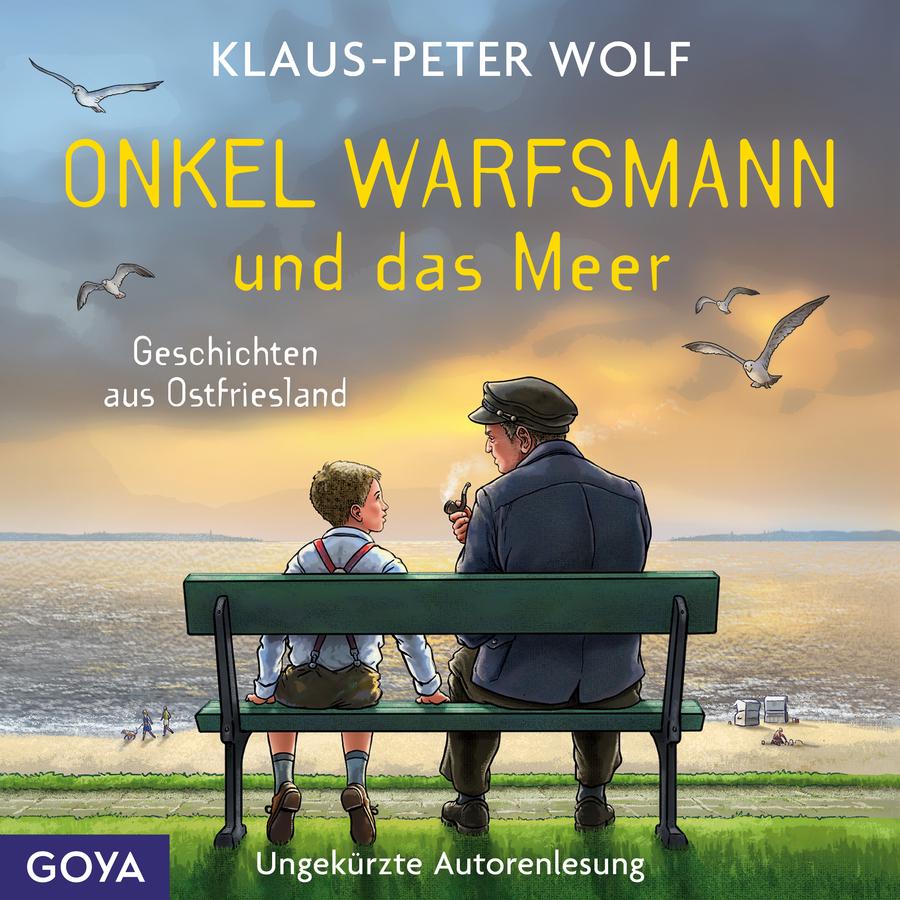 „Onkel Warfsmann und das Meer – Geschichten aus Ostfriesland“ von Klaus-Peter Wolf: Cover mit einer Illustration einer Küstenlandschaft. Oben stehen der Name „Klaus-Peter Wolf“, der Titel „Onkel Warfsmann und das Meer“ sowie der Untertitel „Geschichten aus Ostfriesland“. Im Vordergrund sitzen ein Junge und ein älterer Mann mit dem Rücken zur Betrachterin auf einer grünen Bank und blicken auf das Meer. Der Mann trägt eine dunkle Schirmmütze und hält eine Pfeife in der Hand. Am Himmel fliegen mehrere Möwen. Im Hintergrund sind der Strand, Spaziergänger und Strandkörbe zu sehen. Unten steht „Ungekürzte Autorenlesung“, unten links befindet sich das Logo „GOYA“.